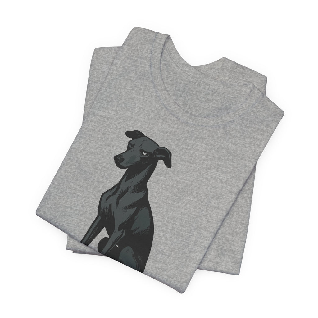 Greyhound Sorry I Can't My Dog Said No Tee