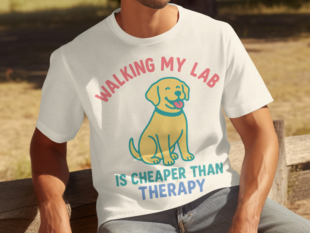 Walking My Lab Is Cheaper Than Therapy T-shirt