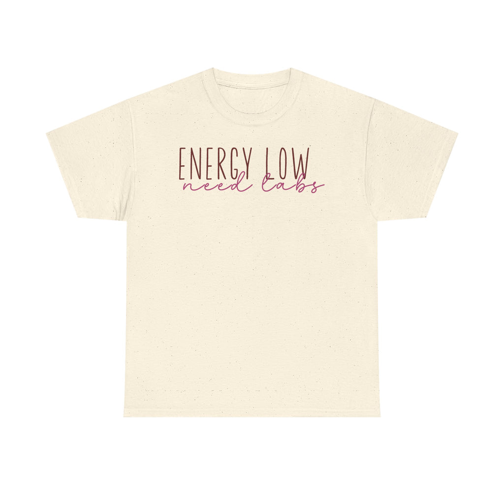 Energy Low Need Labs T-Shirt
