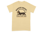 Badger Brave Since Day One Dog Graphic T-Shirt