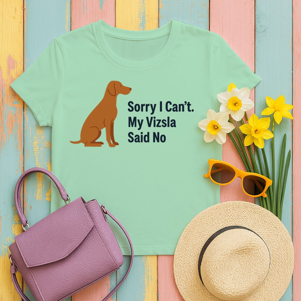 Vizsla Said No T-Shirt in Mint Green