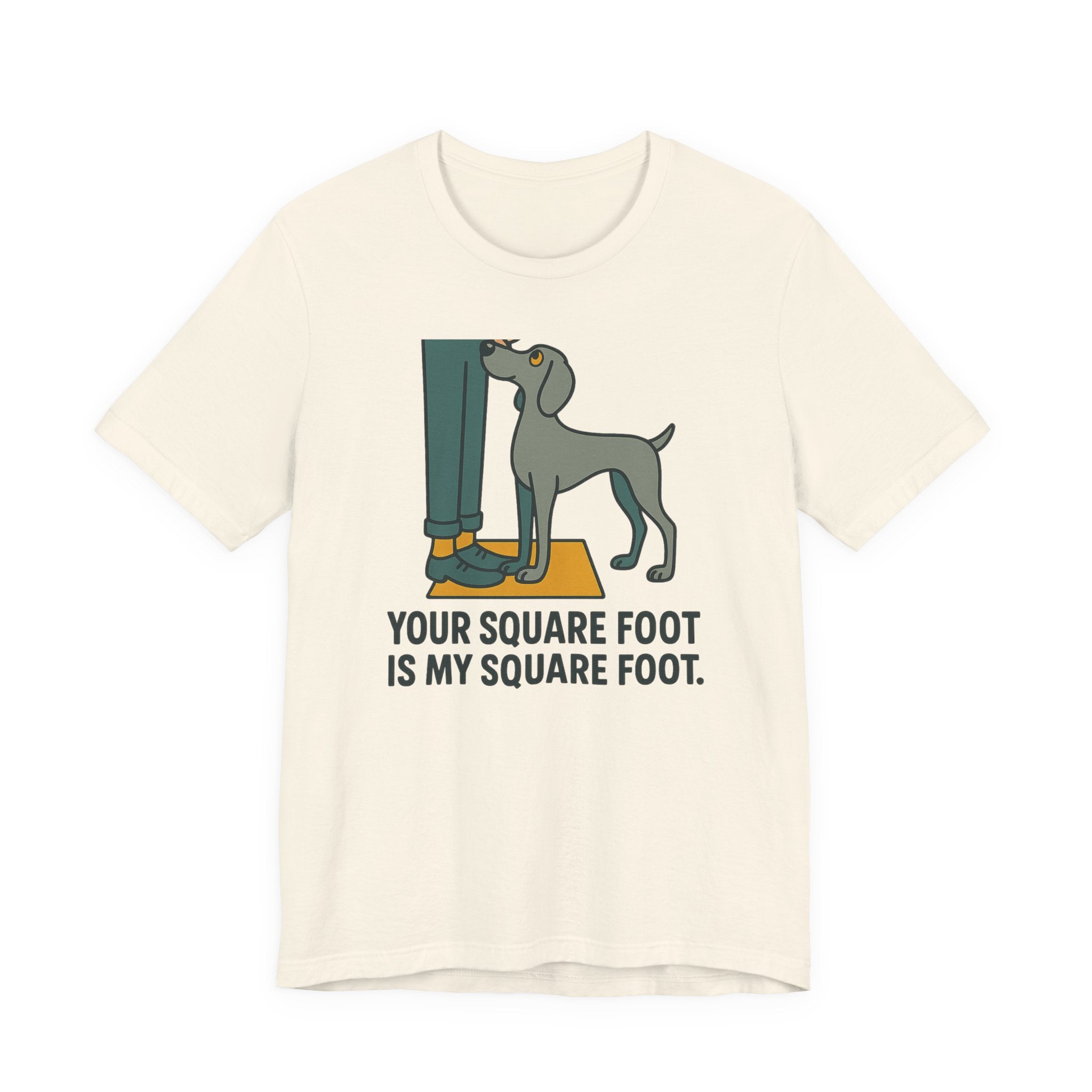 Weimaraner Your Square Foot Tee
