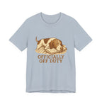 Pointer Officially Off Duty T-shirt