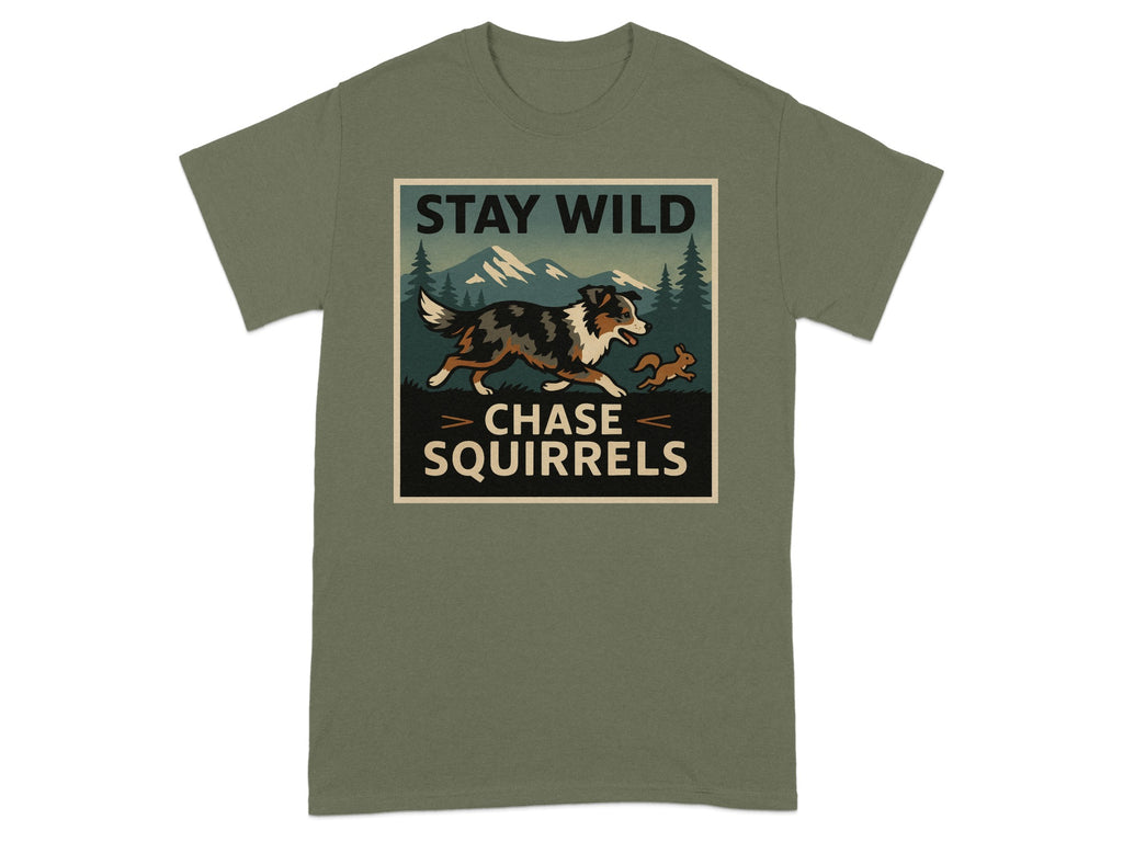 T-shirt with dog and squirrel graphic: "STAY WILD CHASE SQUIRRELS".