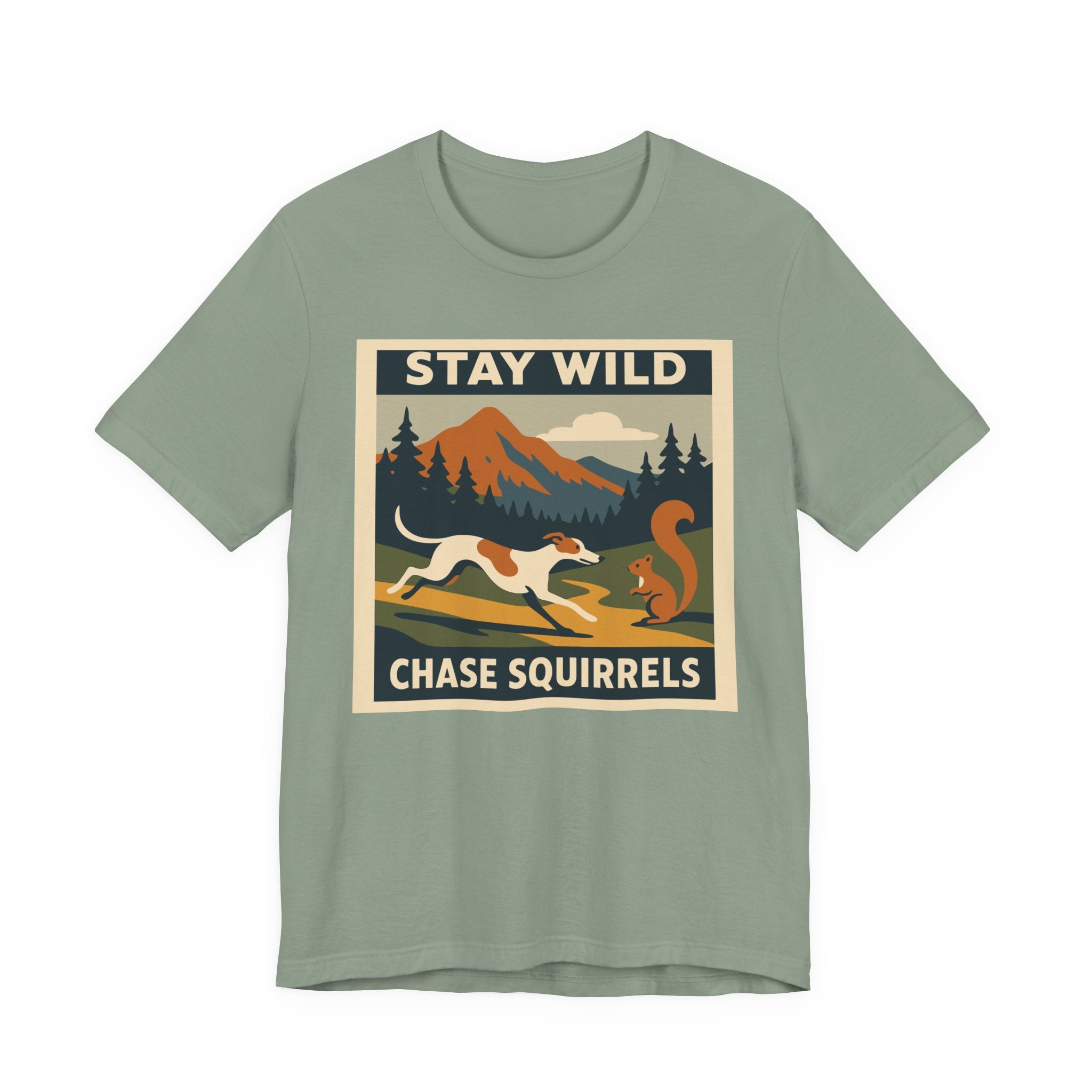 Greyhound Stay Wild Chase Squirrels Tee