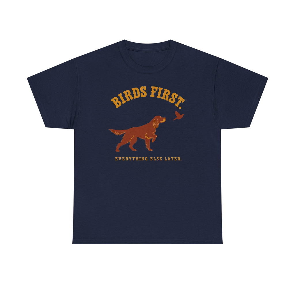 The Birds First. Gordon Setter T-Shirt