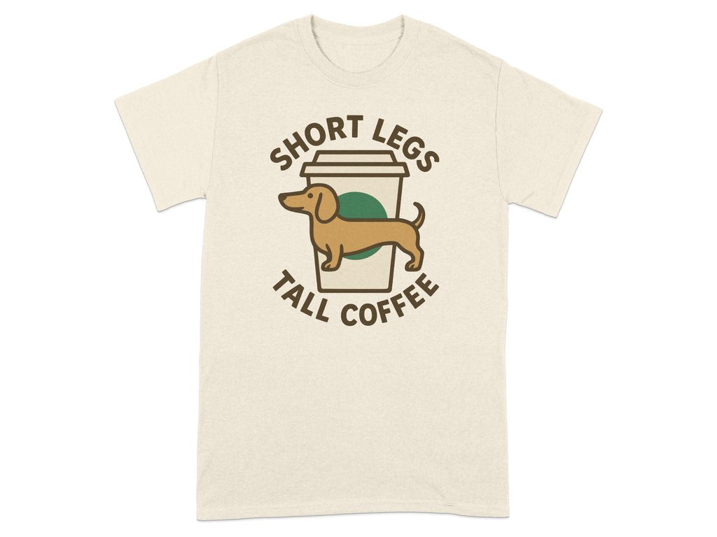 Short Legs Tall Coffee Dog Graphic T-Shirt