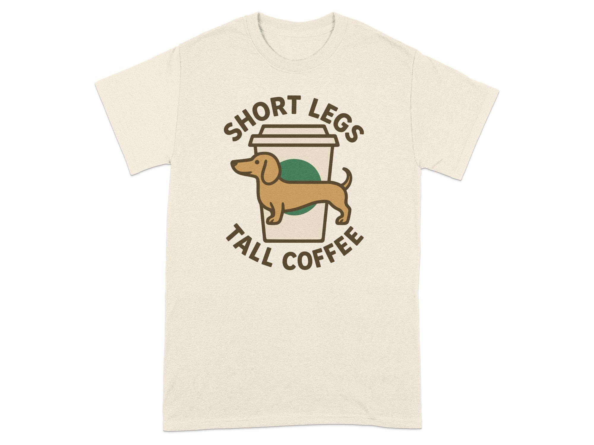 Short Legs Tall Coffee Dog Graphic T-Shirt