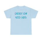 Energy Low Need Labs T-Shirt