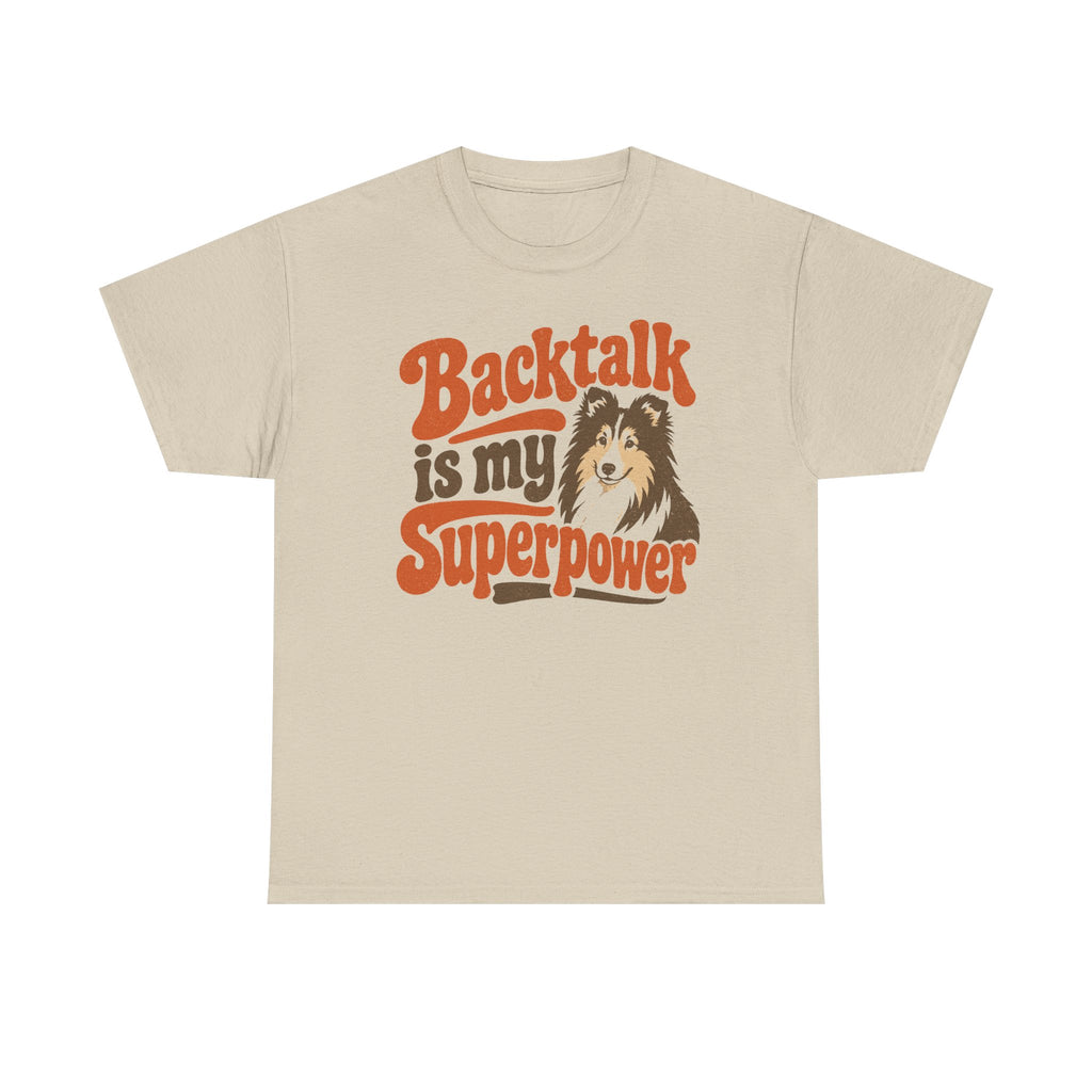 Retro Backtalk Superpower Sheltie T-Shirt