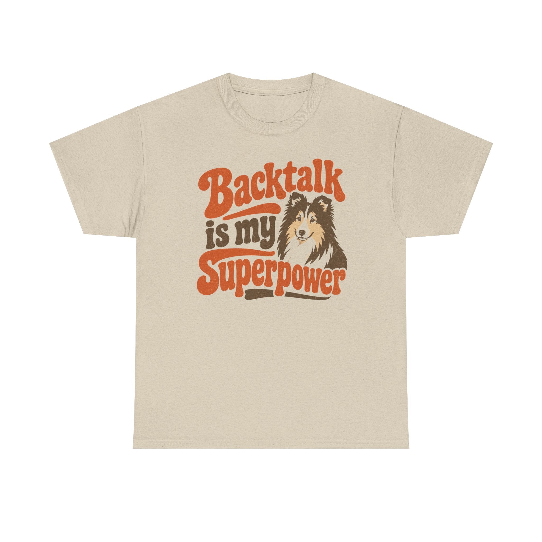 Retro Backtalk Superpower Sheltie T-Shirt