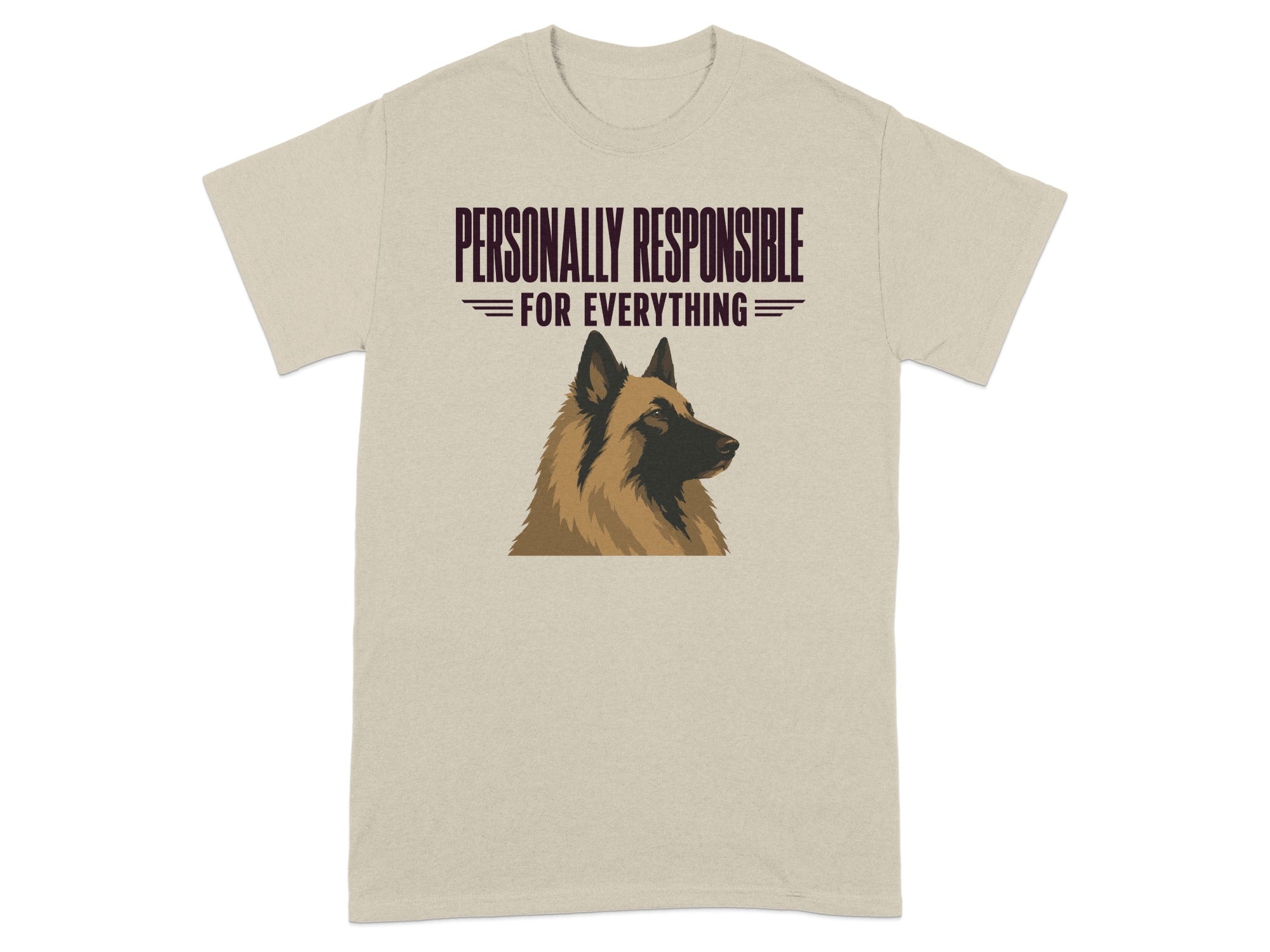 Tan t-shirt with a dog graphic and text "PERSONALLY RESPONSIBLE FOR EVERYTHING".