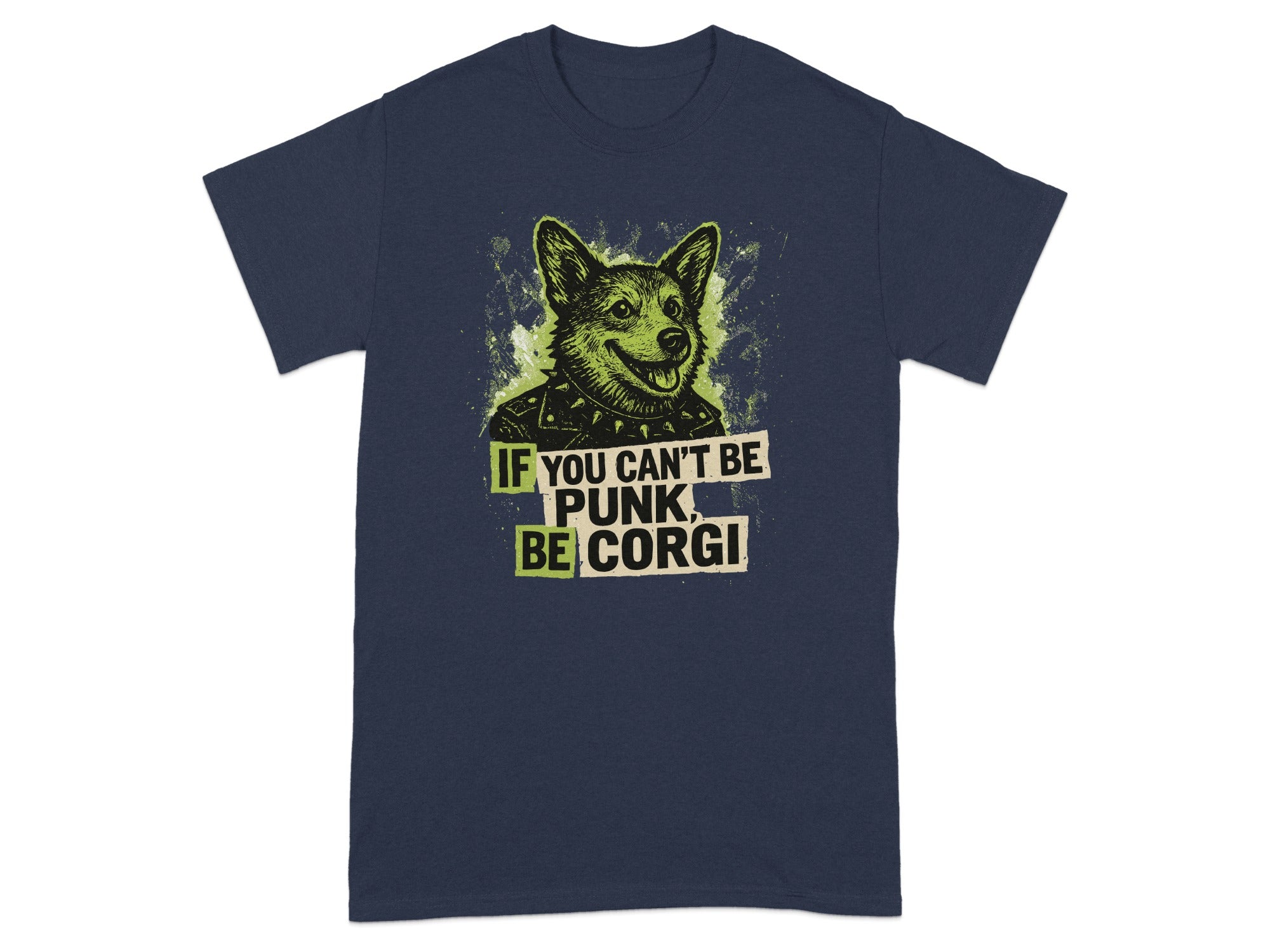 If You Can't Be Punk Be Corgi Graphic T-shirt