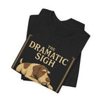 GWP The Dramatic Sigh Tee