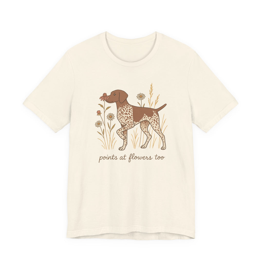 German Shorthaired Pointer Points at Flowers Tee