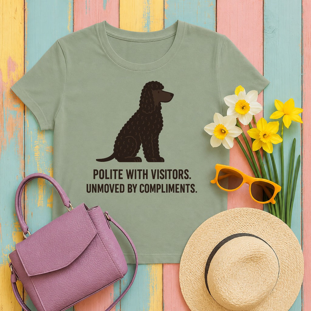Irish Water Spaniel Unmoved By Compliments Tee