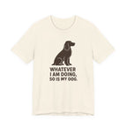 Field Spaniel So Is My Dog Tee