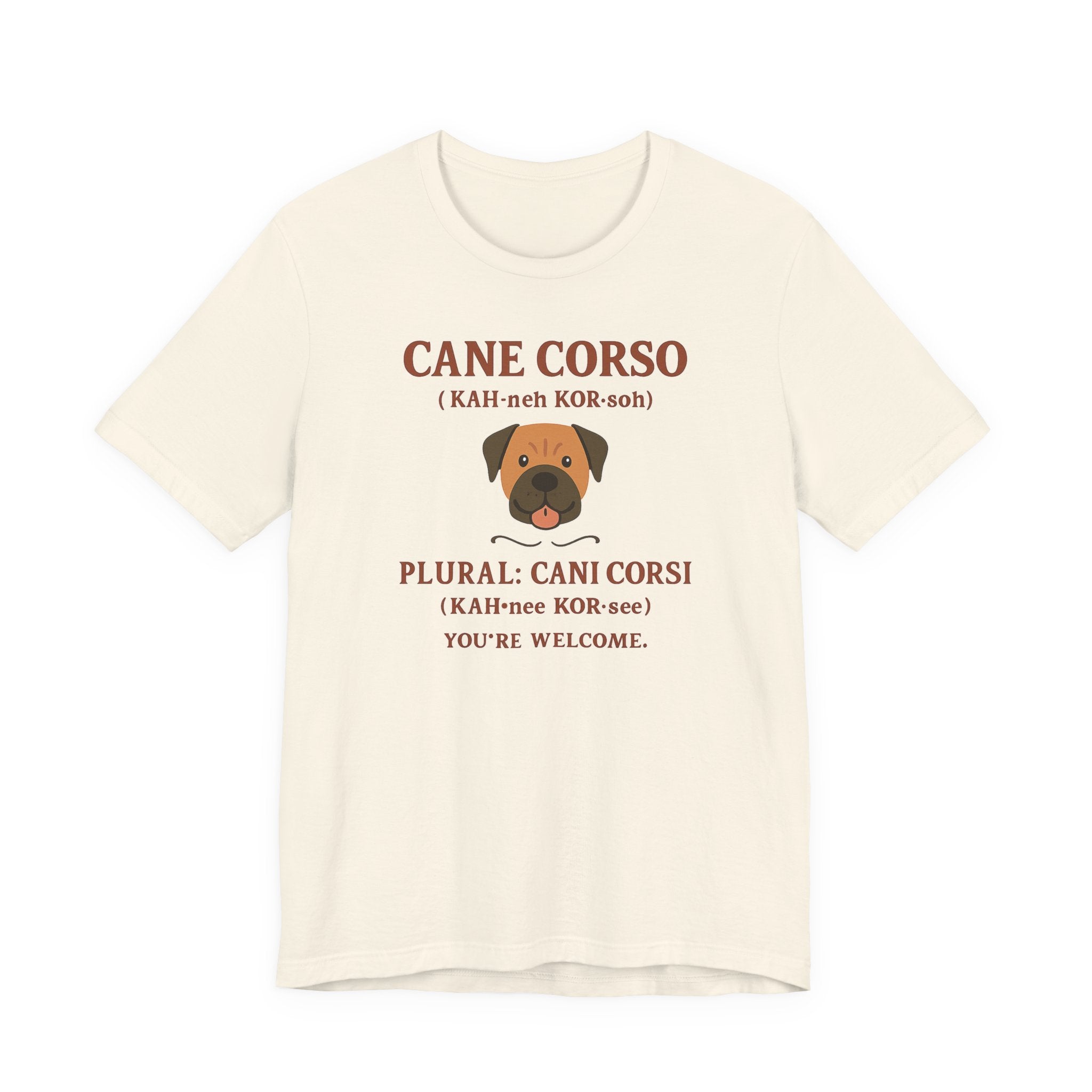 Cane Corso Cani Corsi Pronunciation t-shirt