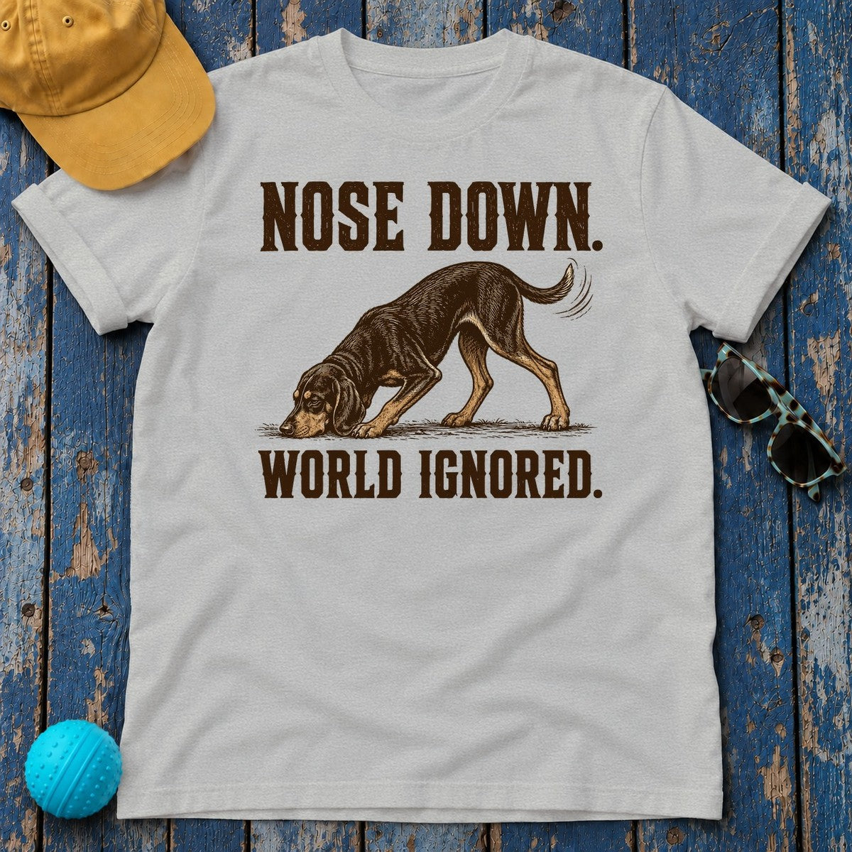 Nose Down. World Ignored. Coonhound T-shirt in Sport Grey