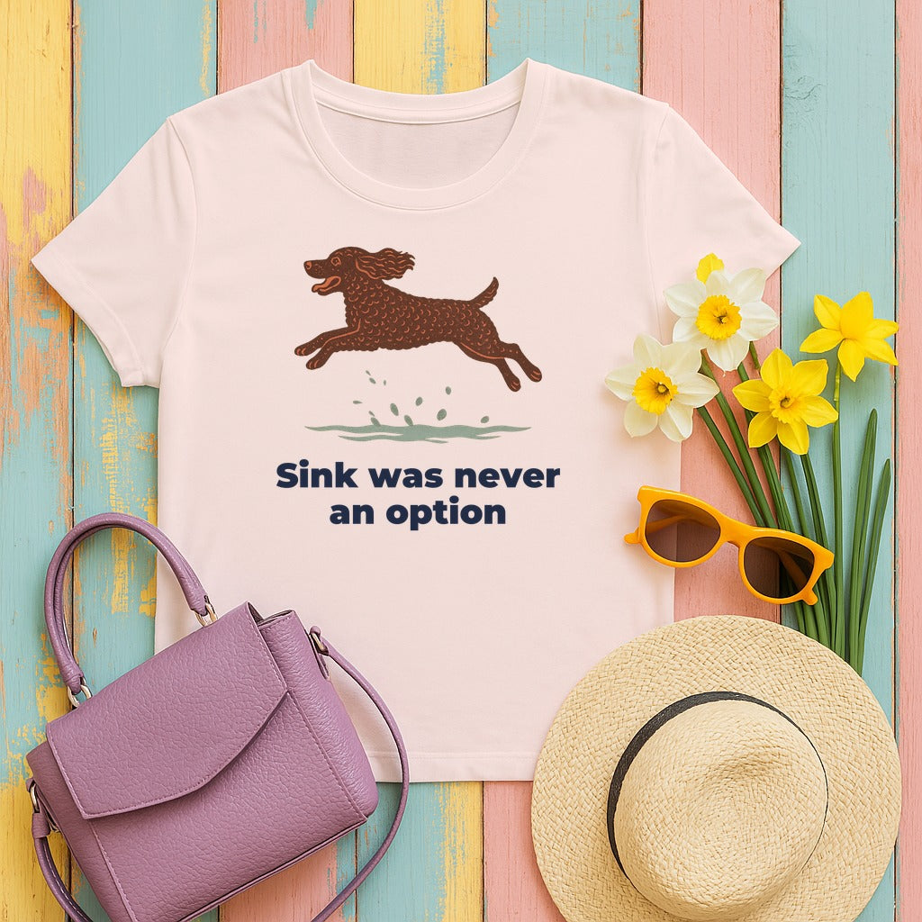 American Water Spaniel Sink Was Never An Option Tee in Soft Pink