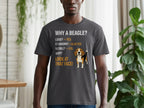 Dark grey t-shirt with beagle graphic and humorous text about beagles.