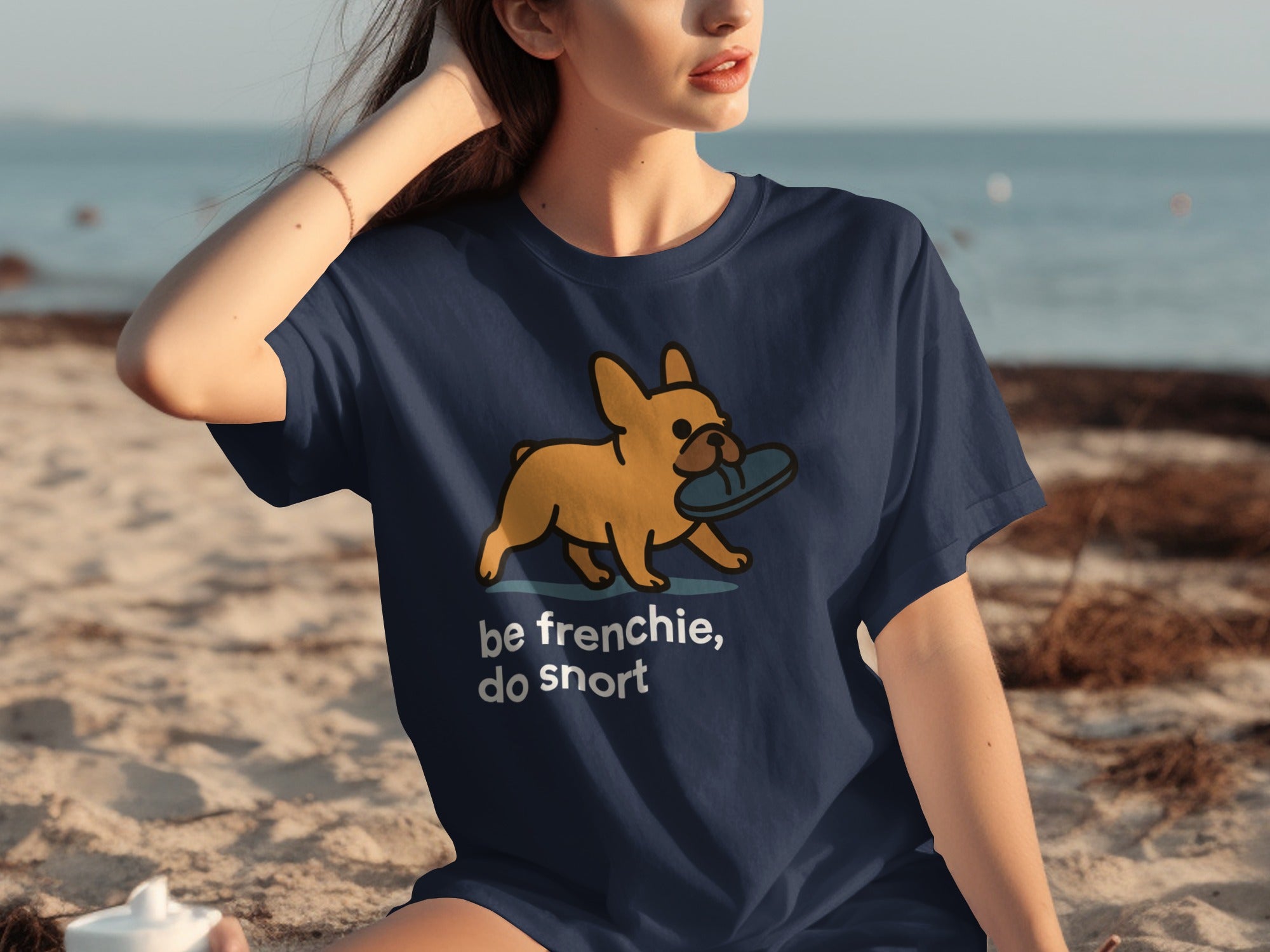 Be Frenchie Do Snort Graphic Tee Shirt Product