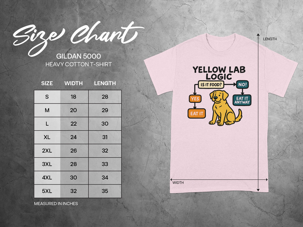 Gildan 5000 Heavy Cotton T-Shirt size chart with a Yellow Lab Logic graphic.