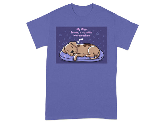 My Dog's Snoring is my White Noise Machine product type