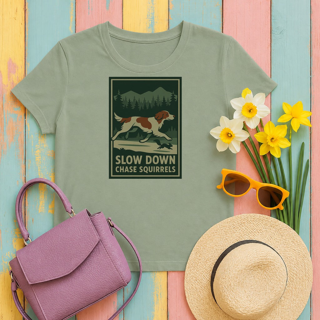 Irish Red and White Setter Slow Down Chase Squirrels Tee