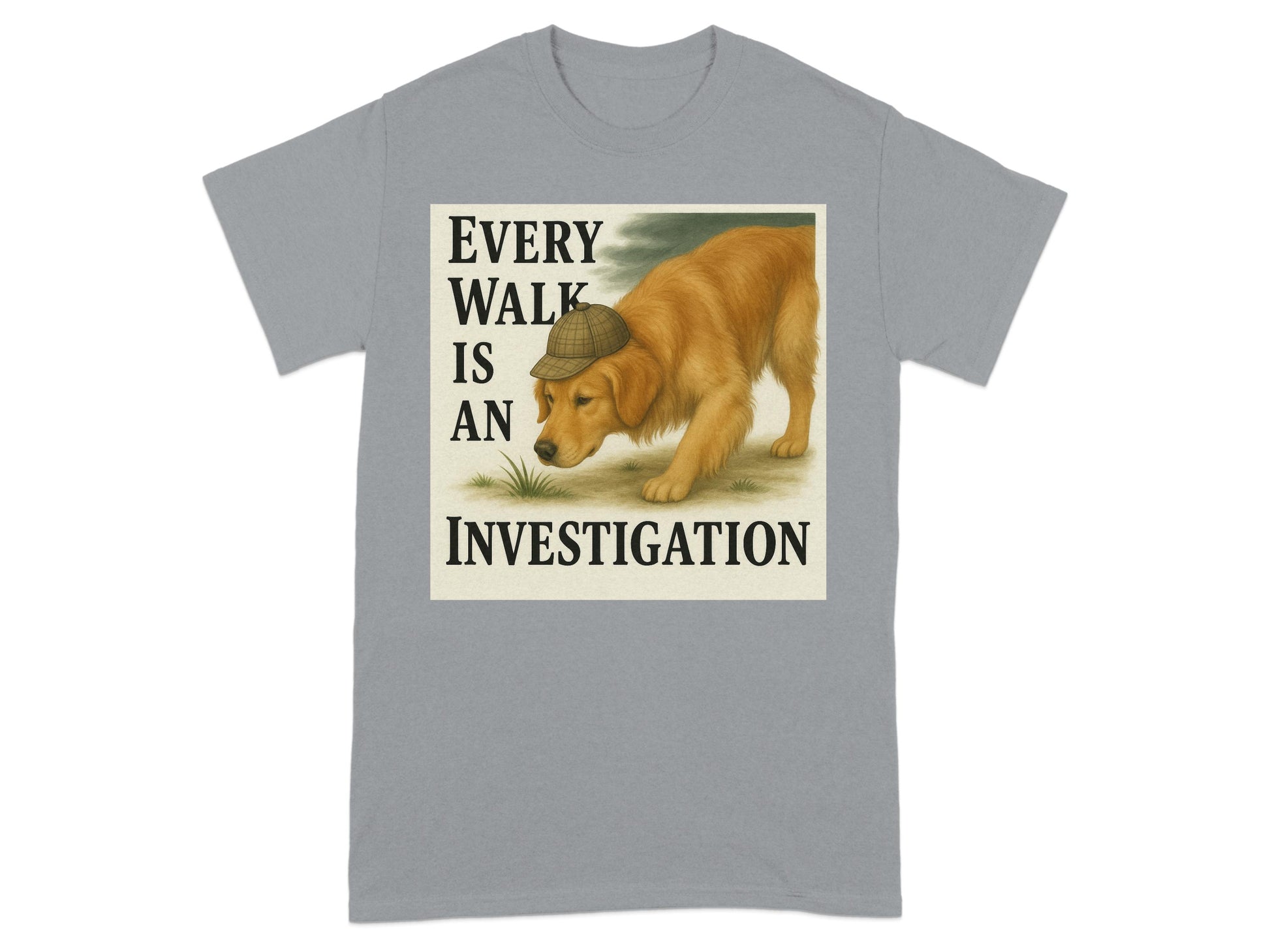 Every Walk Is An Investigation T-Shirt Product