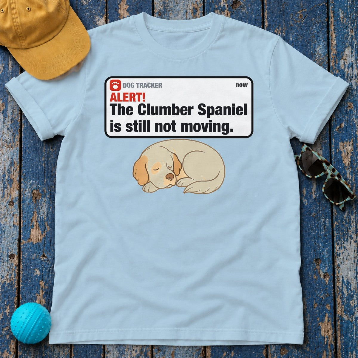 Clumber Spaniel Alert Still Not Moving Tee in Light Blue