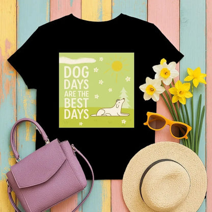 Dog Days Are The Best Days Spring T-Shirt Black T-shirt