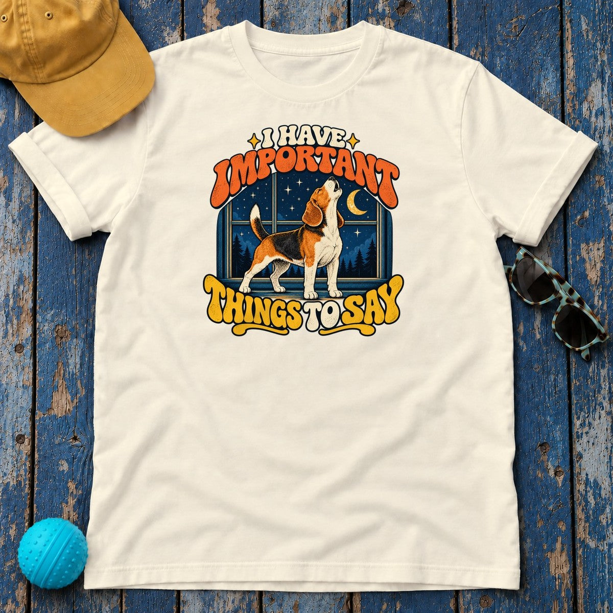 I Have Important Things to Say Beagle T-Shirt in Natural - flat lay