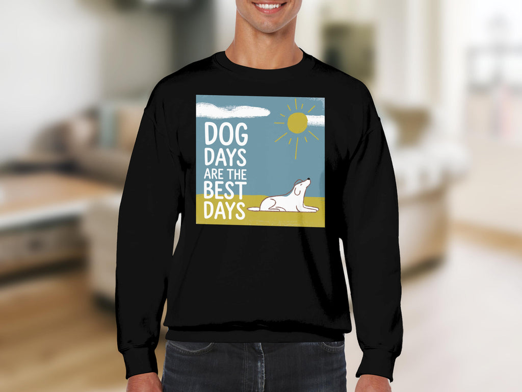 Black sweatshirt with "Dog Days Are The Best Days" text and a sun and dog graphic.