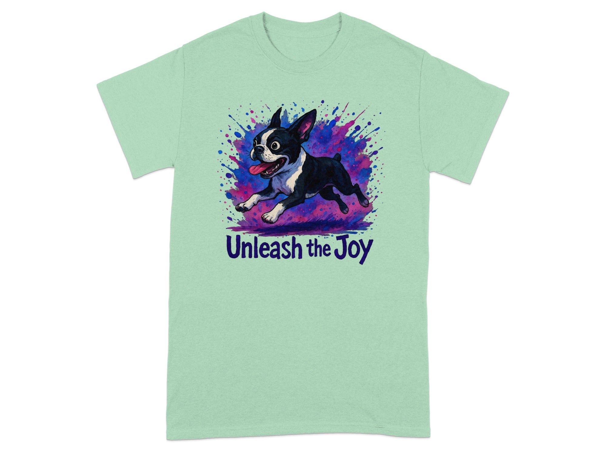 Light green t-shirt with a Boston Terrier running with "Unleash the Joy" text.