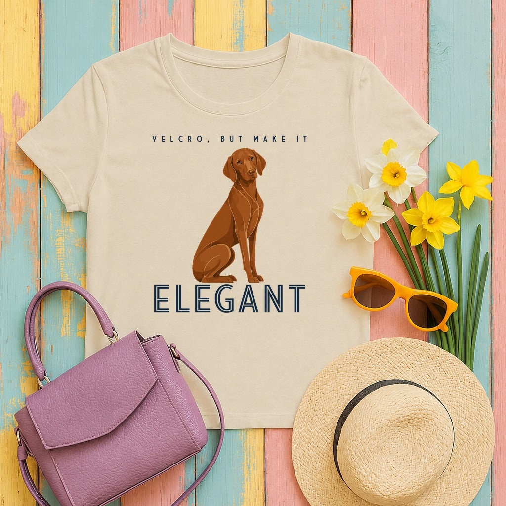 Velcro, But Elegant Vizsla T-shirt in Sand