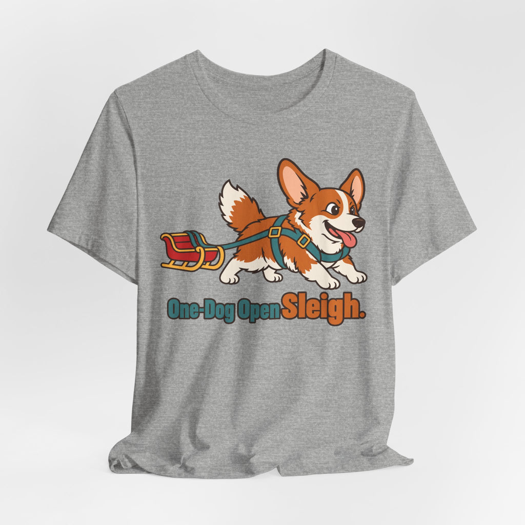 One Dog Open Sleigh Corgi T-Shirt