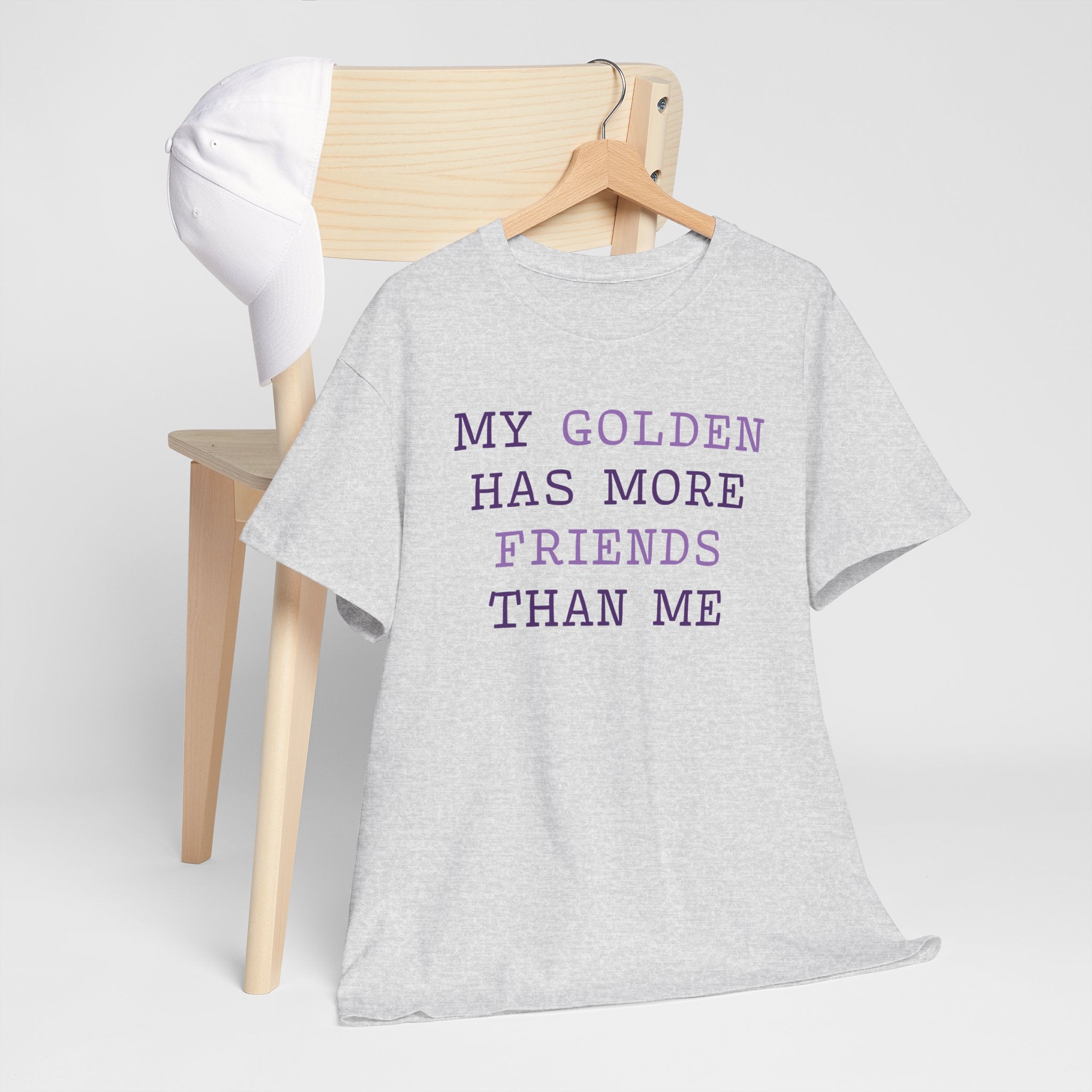 Textual design "My golden has more friends than me" t-shirt