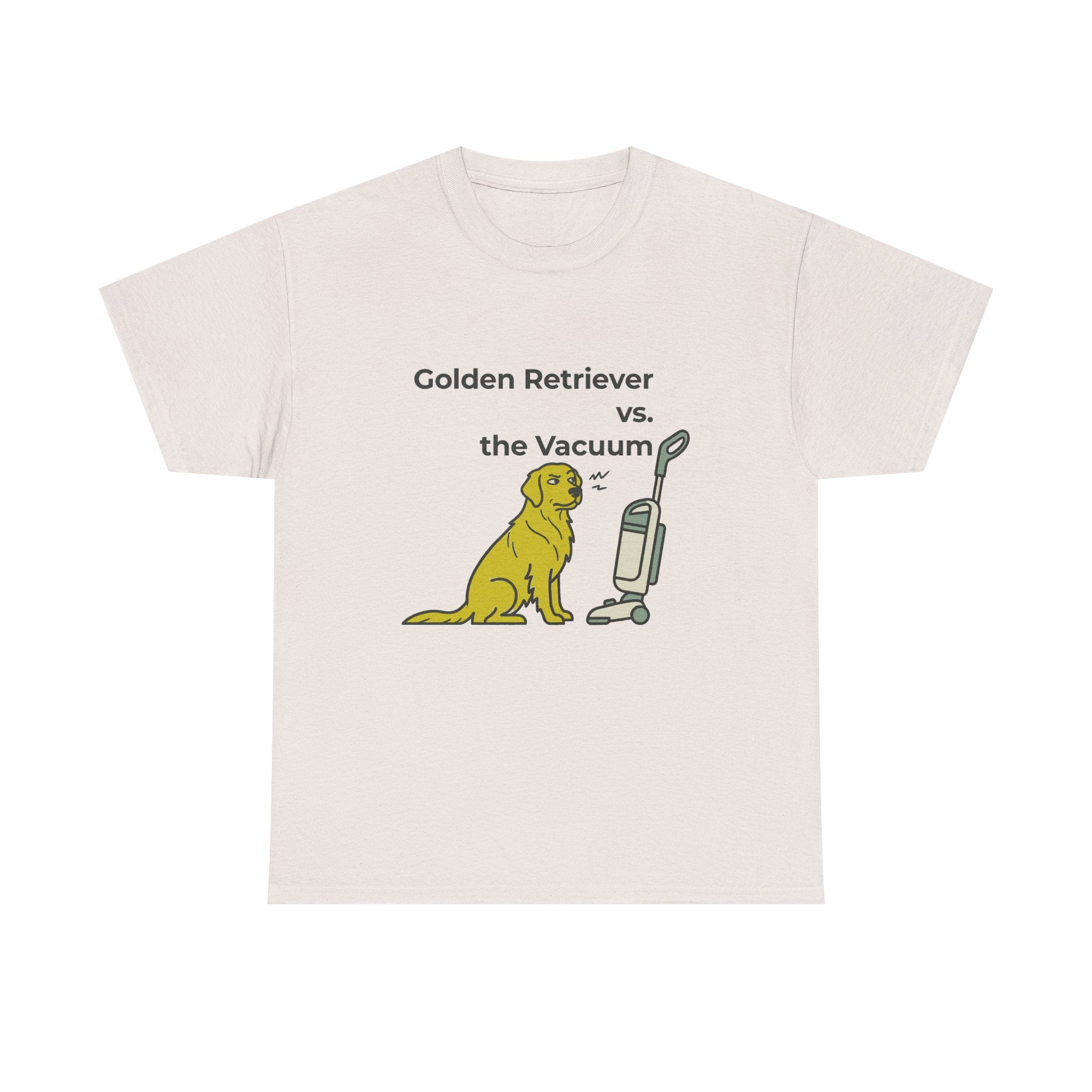 Golden Retriever vs. The Vacuum T-Shirt