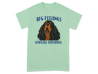 Green t-shirt with a dog graphic and text "BIG FEELINGS ENDLESS OPINIONS".