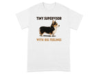 Tiny Supervisor Corgi T-Shirt