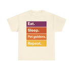 Eat Sleep Pet Goldens Repeat Graphic Tee