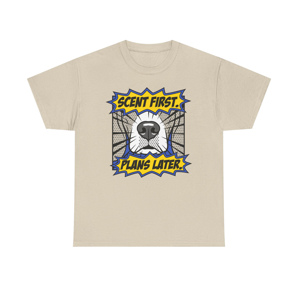 Scent First. Plans Later. Beagle T-Shirt