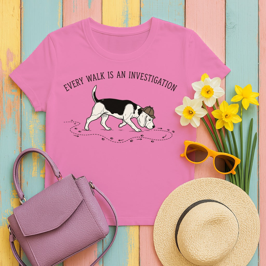 Every Walk Is An Investigation Beagle Sniff T-Shirt in Azalea