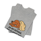 Vizsla Blanket Was Already Warm Tee