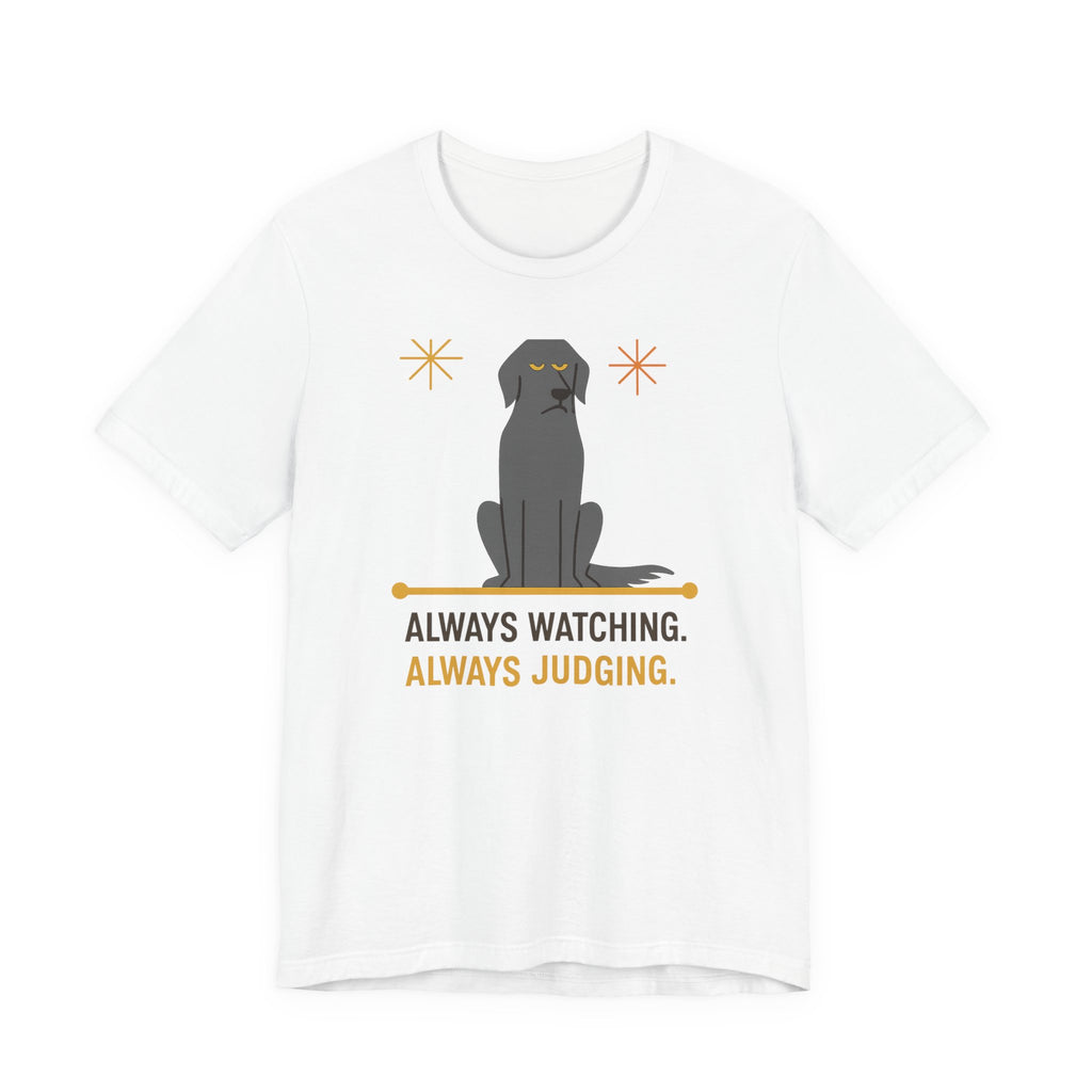 Flat-Coat Always Watching Always Judging Tee