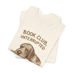 Wirehaired Pointing Griffon Book Club Interrupted Tee