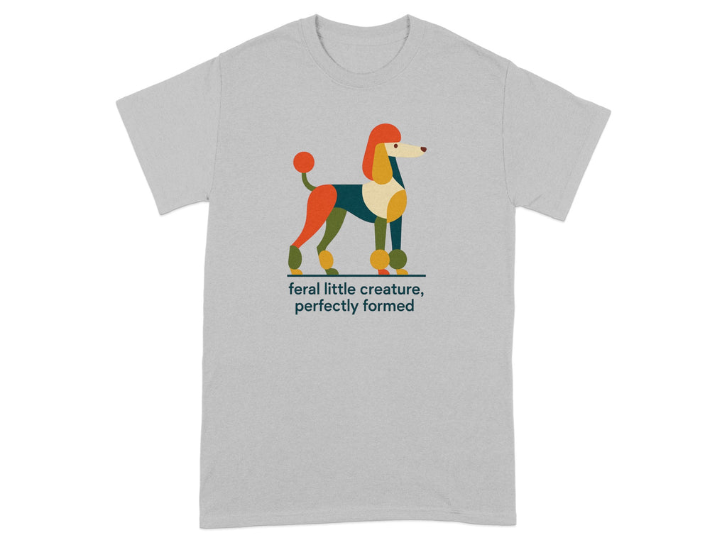Graphic of a geometric poodle with text "feral little creature, perfectly formed".