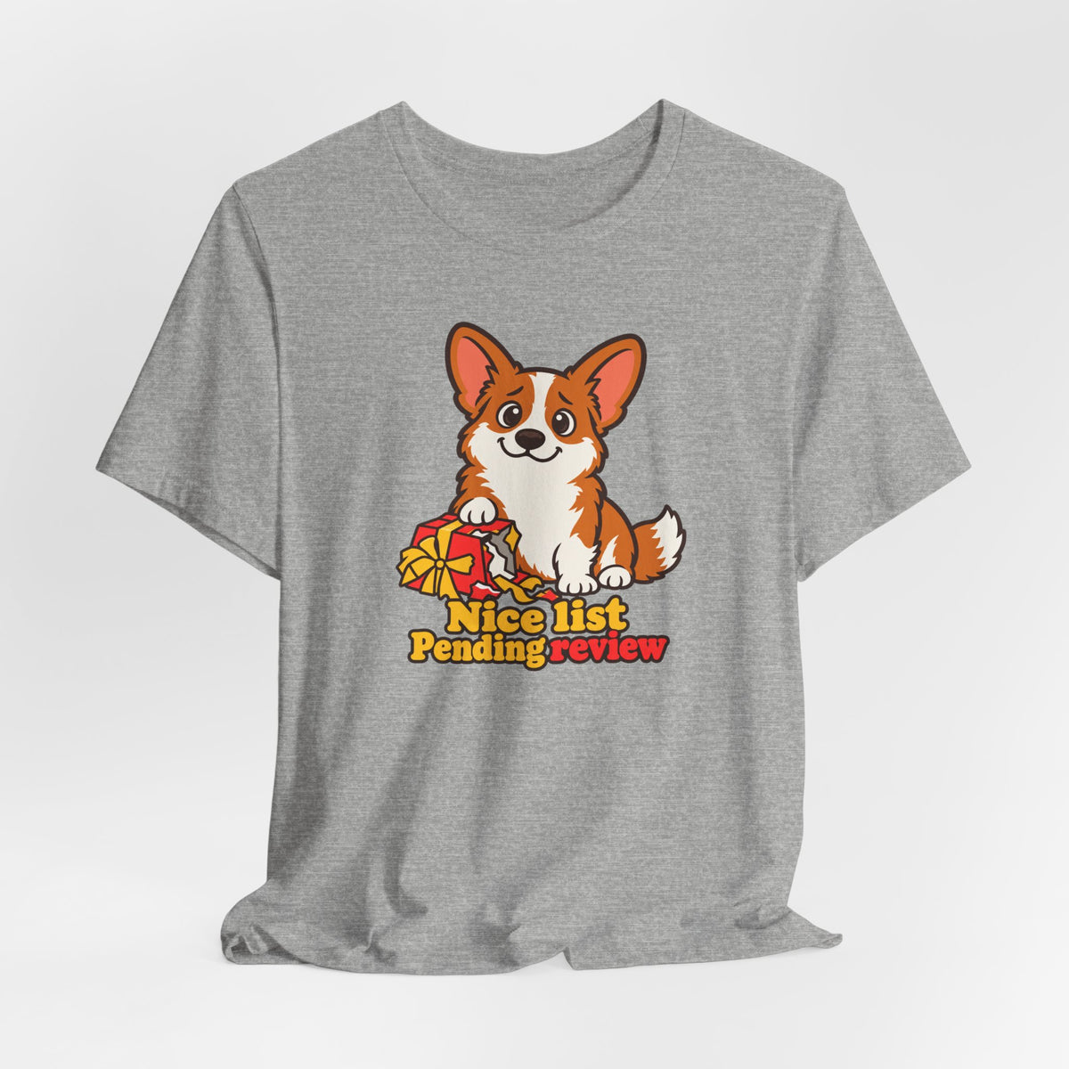 Nice List Pending Review Corgi T-Shirt