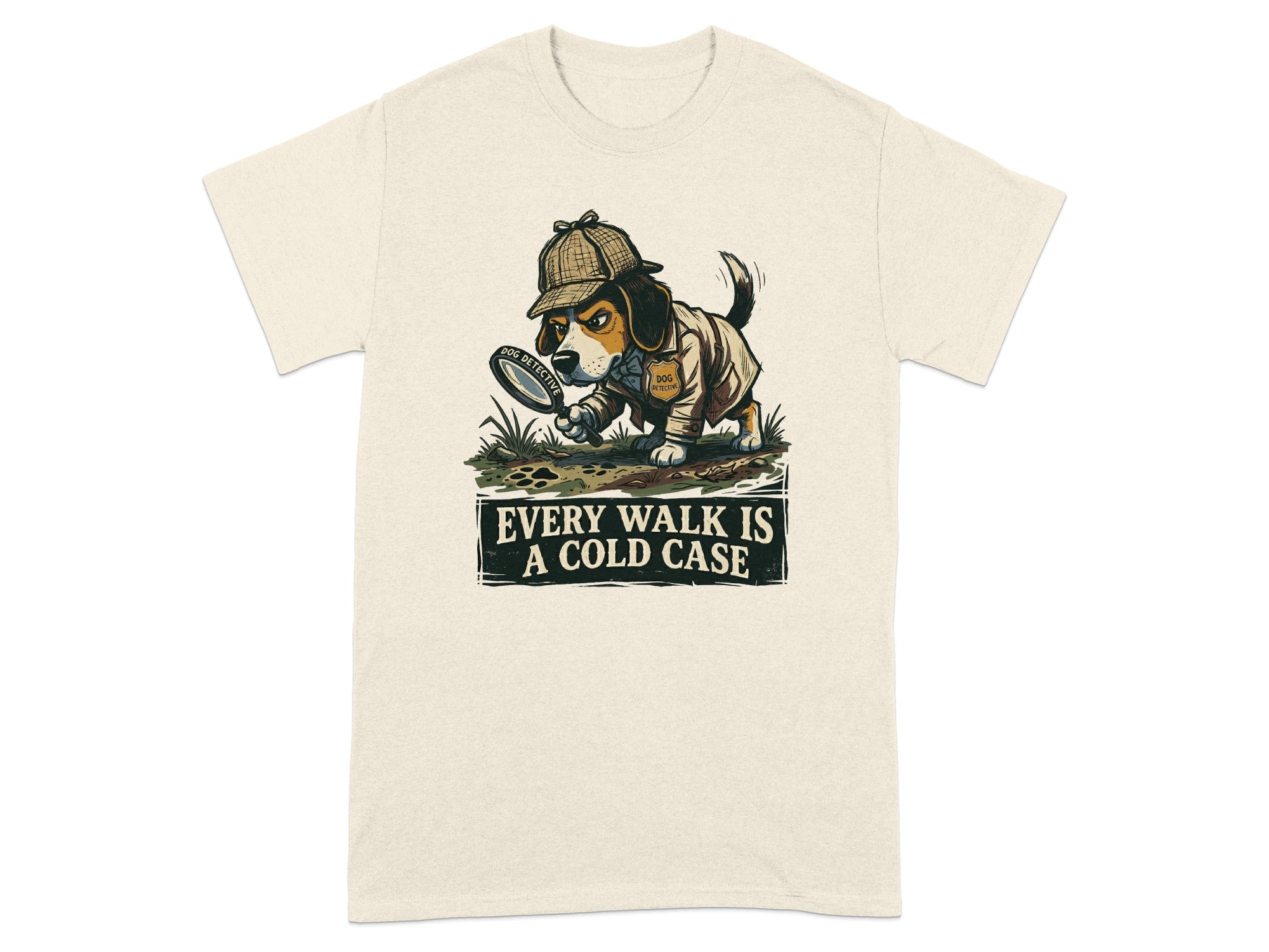 Dog detective wearing hat and magnifying glass, "Every walk is a cold case."